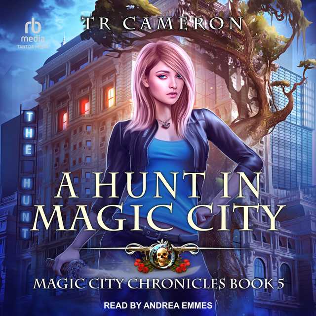 A Hunt in Magic City