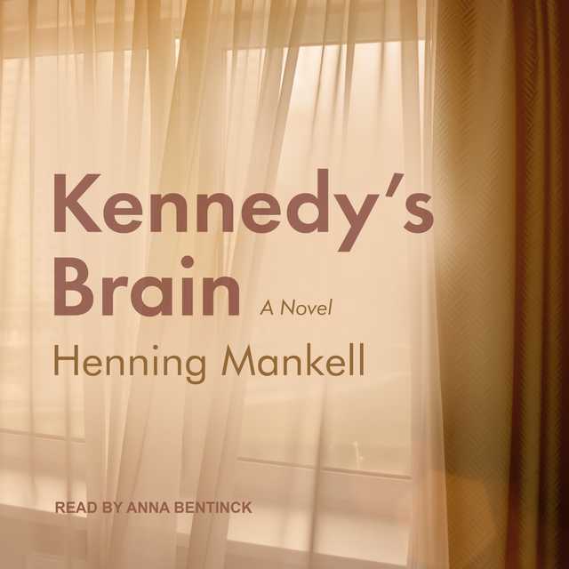 Kennedy’s Brain