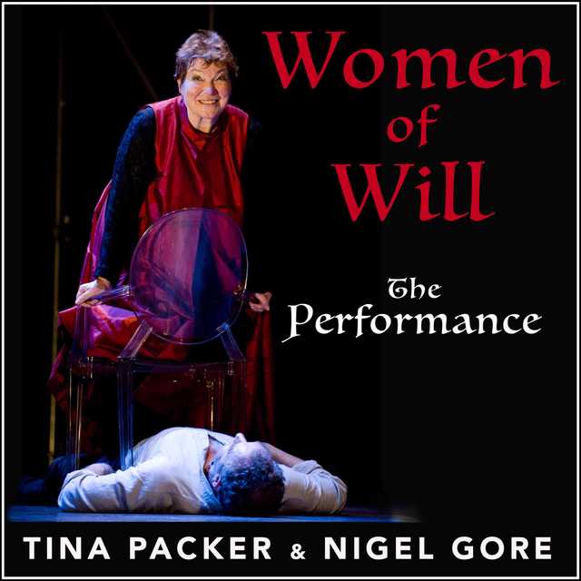 Women of Will, the performance