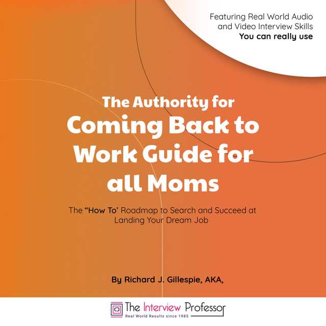 The Authority for Coming Back to Work Guide for all Moms