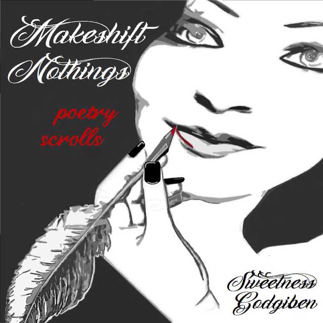 Makeshift Nothings “Poetry Scrolls” Vol. 1