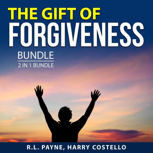 The Gift of Forgiveness Bundle, 2 in 1 bundle: Finding Forgiveness and The Price of Peace