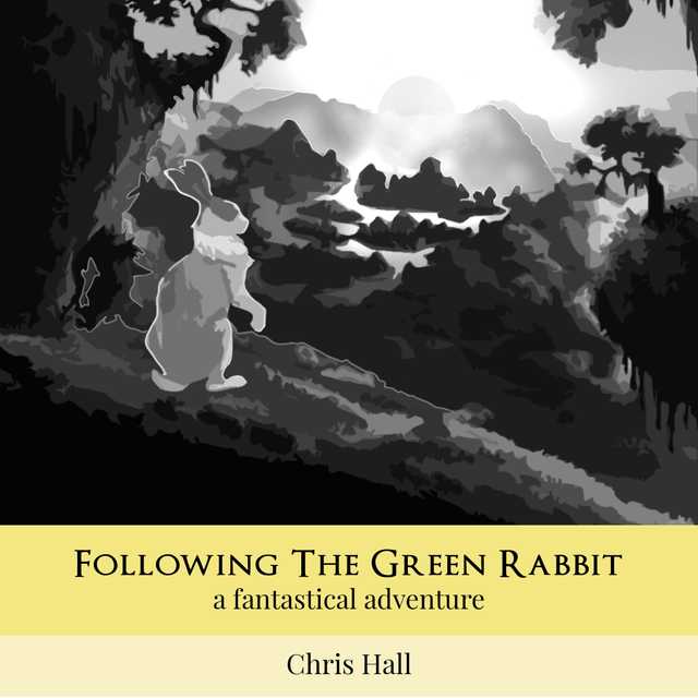 Following the Green Rabbit