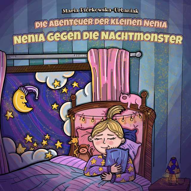 Die Abenteuer der kleinen Nenia – Nenia gegen die Nachtmonster