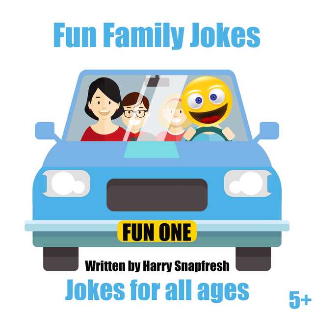 Fun Family Jokes: Jokes for All Ages