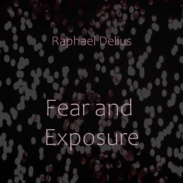 Fear and Exposure