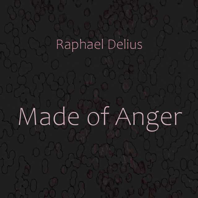 Made of Anger