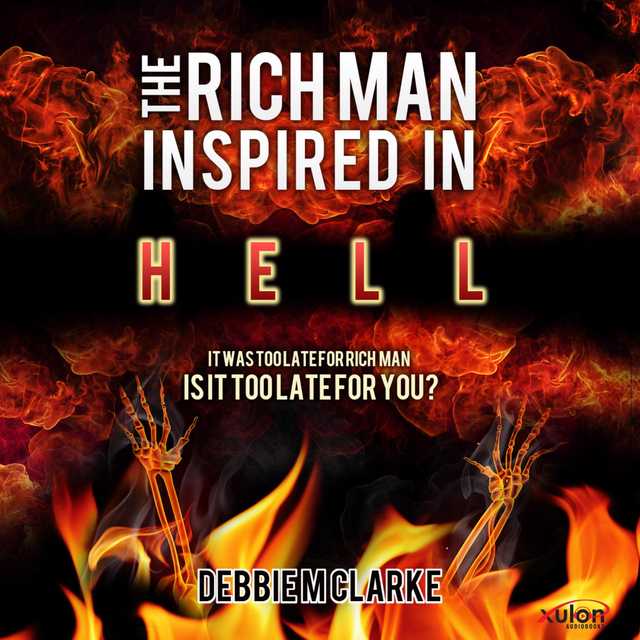 The Rich Man Inspired in Hell