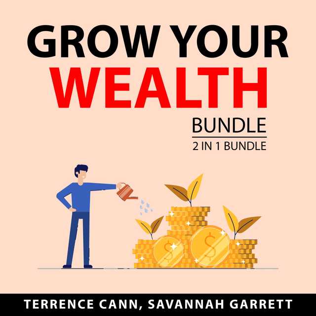 Grow Your Wealth Bundle, 2 in 1 Bundle: Money Makeover and Path to Wealth
