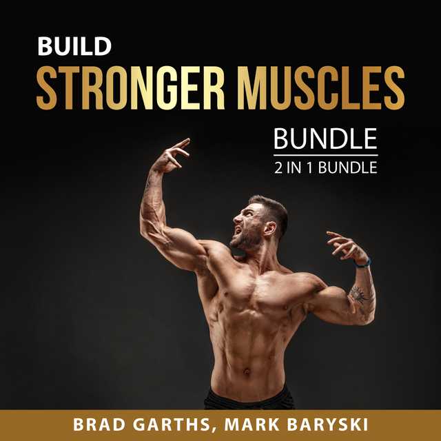 Build Stronger Muscles Bundle, 2 in 1 Bundle: Muscle for Life and Starting Strength