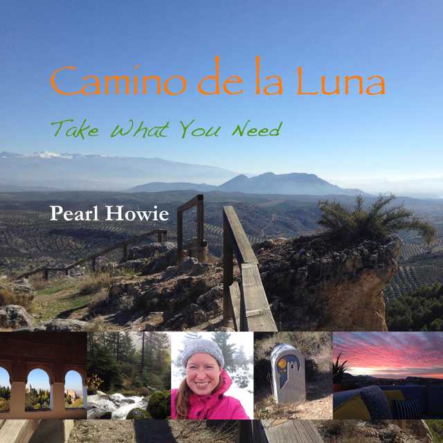 Camino de la Luna – Take What You Need (Part 2)
