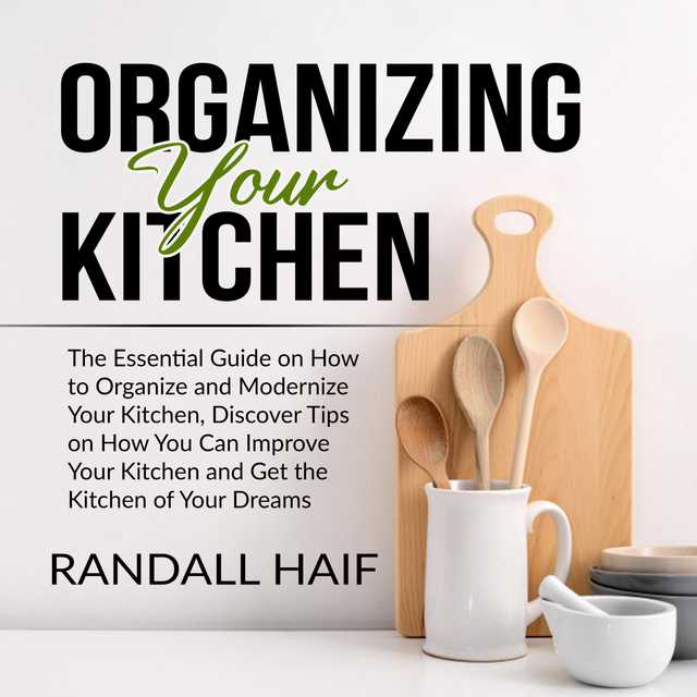 Organizing your Kitchen