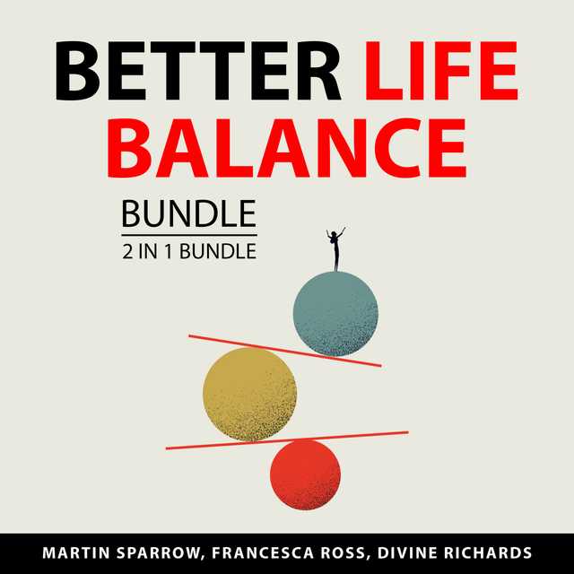Better Life Balance Bundle, 3 in 1 bundle