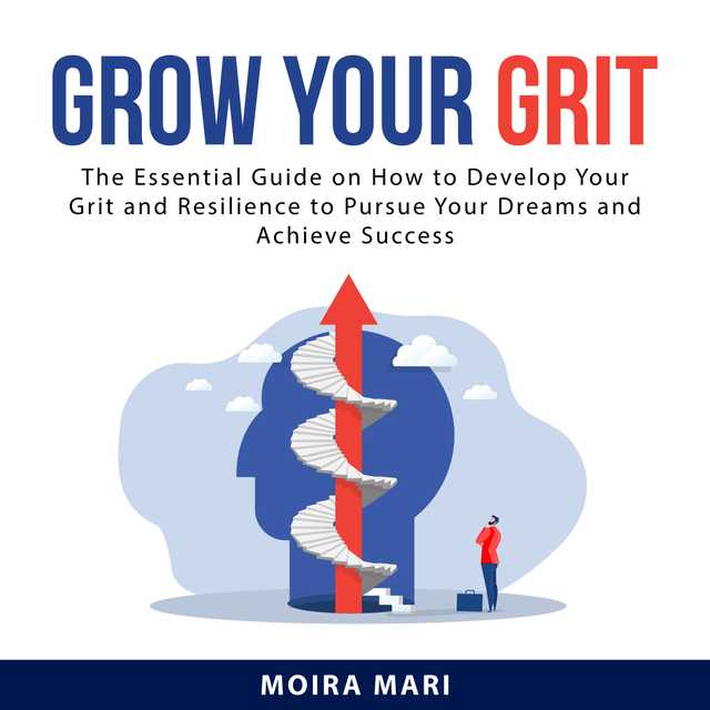 Grow Your Grit