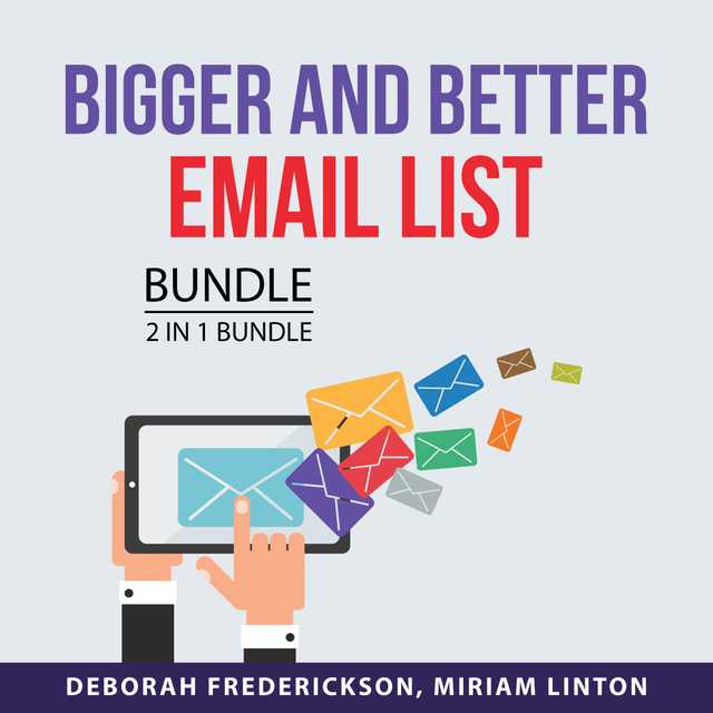 Bigger and Better Email List Bundle, 2 in 1 Bundle