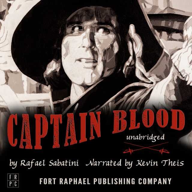 Captain Blood – Unabridged