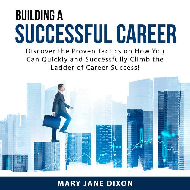 Building a Successful Career