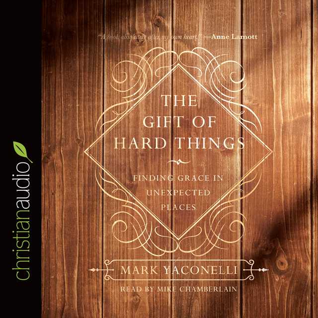 Gift of Hard Things
