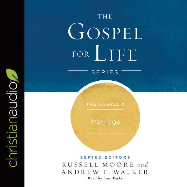Gospel & Marriage