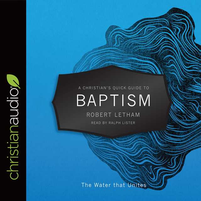 Christian’s Quick Guide to Baptism