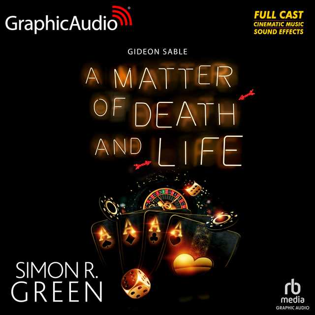 A Matter of Death and Life [Dramatized Adaptation]