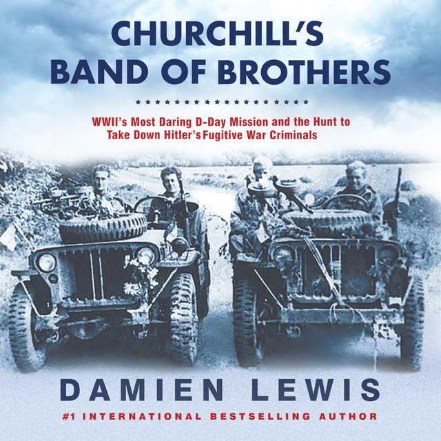 Churchill’s Band of Brothers