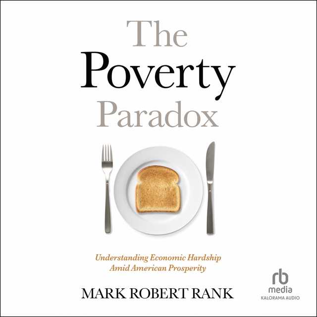 The Poverty Paradox