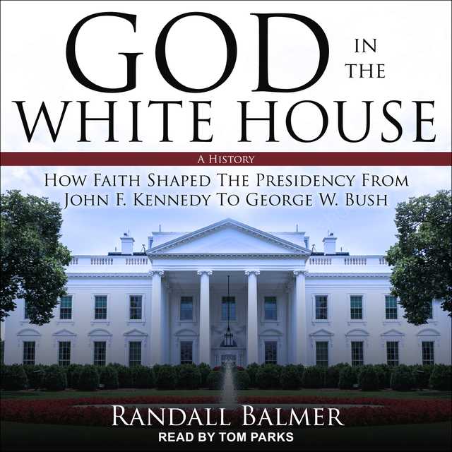 God in the White House