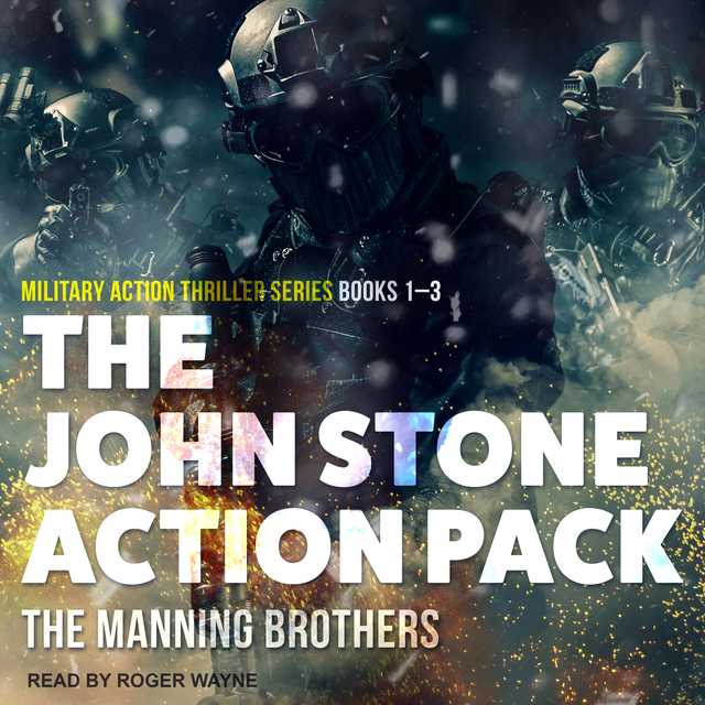 The John Stone Action Pack: Books 1-3