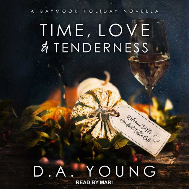 Time, Love & Tenderness