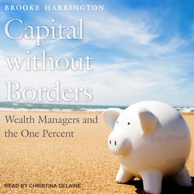 Capital Without Borders