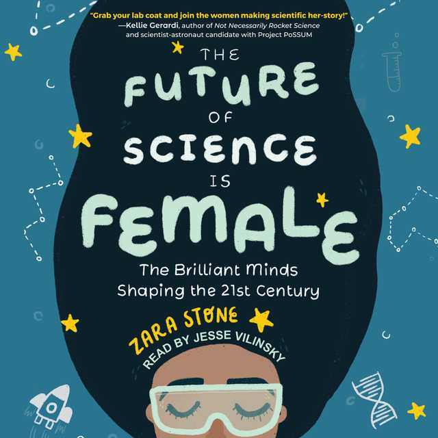 The Future of Science is Female