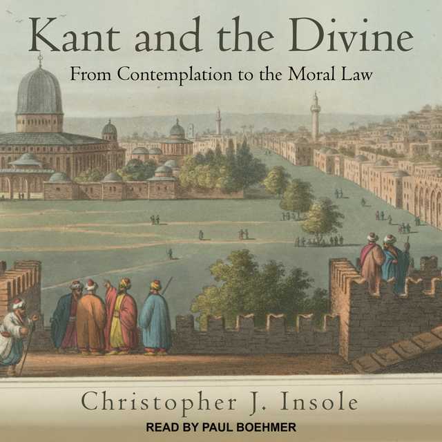 Kant and the Divine