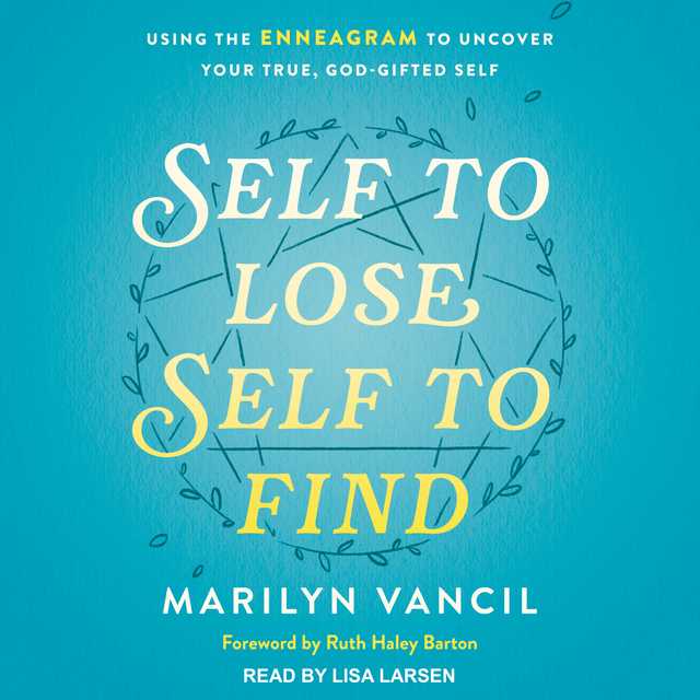 Self to Lose, Self to Find (Revised and Updated)
