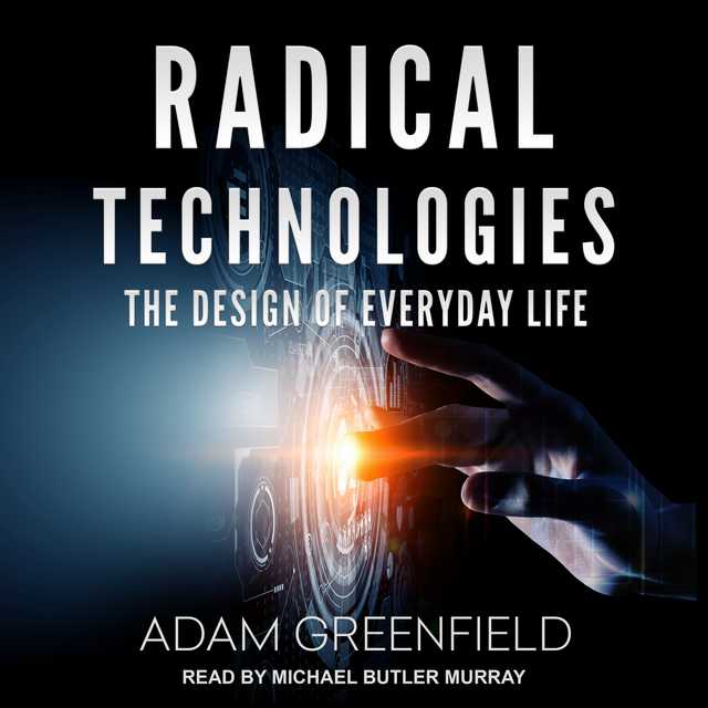 Radical Technologies