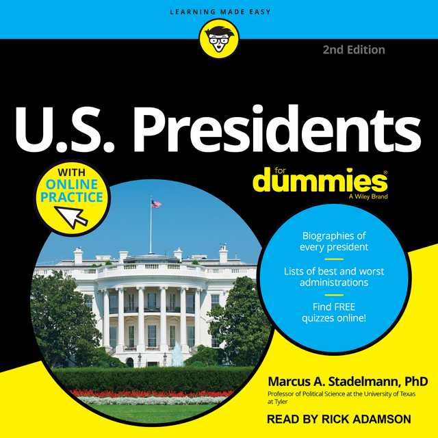 U.S. Presidents For Dummies