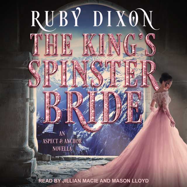 The King’s Spinster Bride