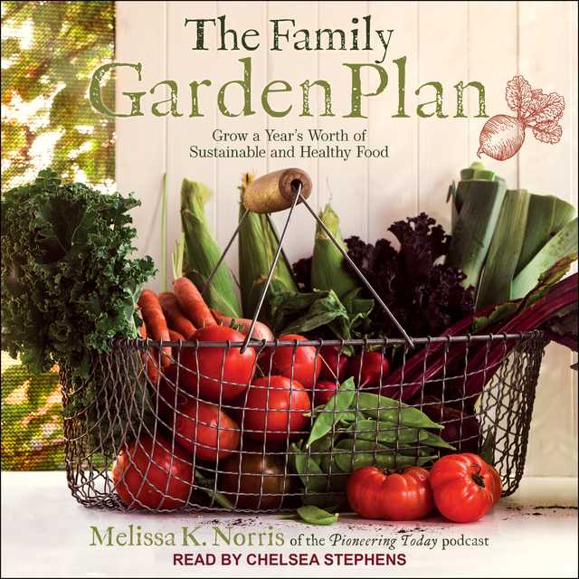 The Family Garden Plan