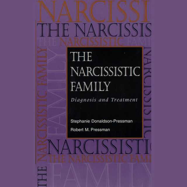 The Narcissistic Family
