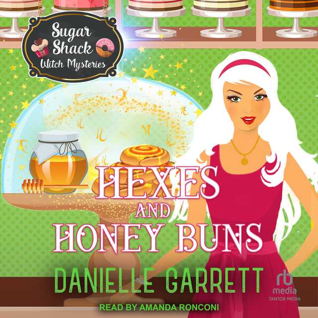 Hexes and Honey Buns