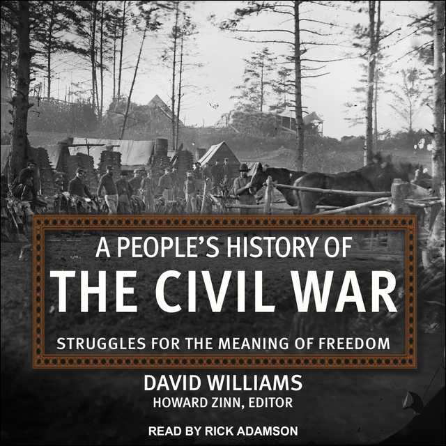 A People’s History of the Civil War