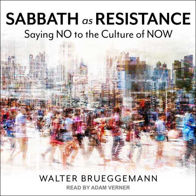 Sabbath as Resistance