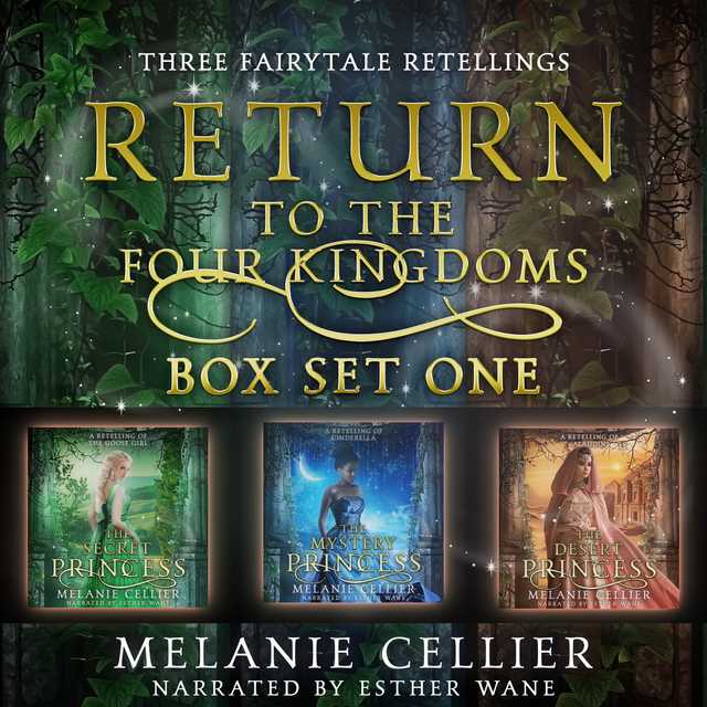 Return to the Four Kingdoms Box Set 1: Three Fairytale Retellings