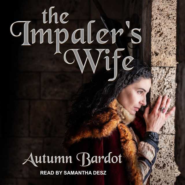 The Impaler’s Wife