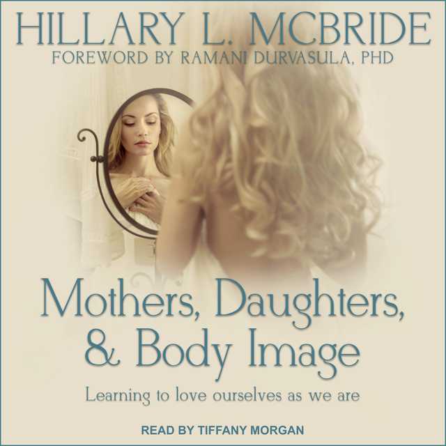 Mothers, Daughters, and Body Image