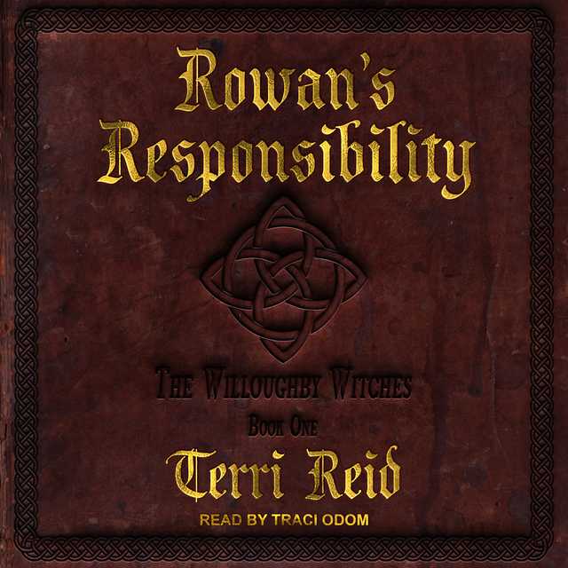 Rowan’s Responsibility
