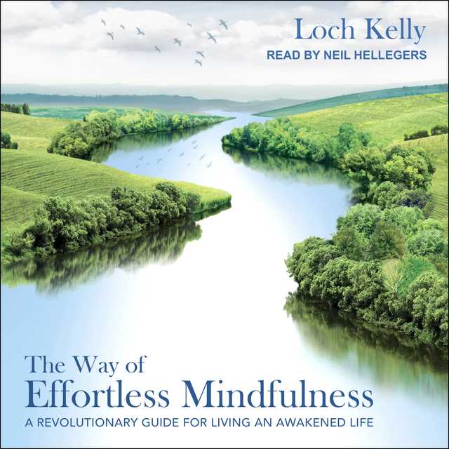 The Way of Effortless Mindfulness