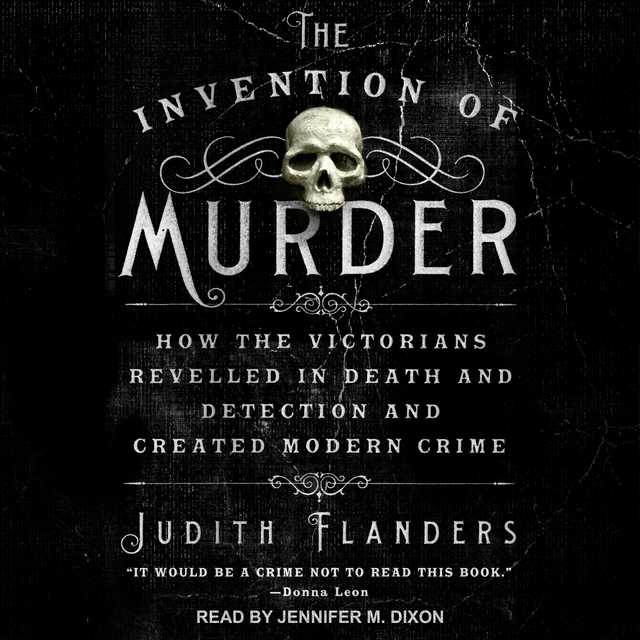 The Invention of Murder