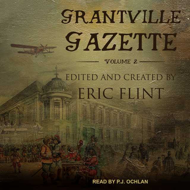 Grantville Gazette, Volume II