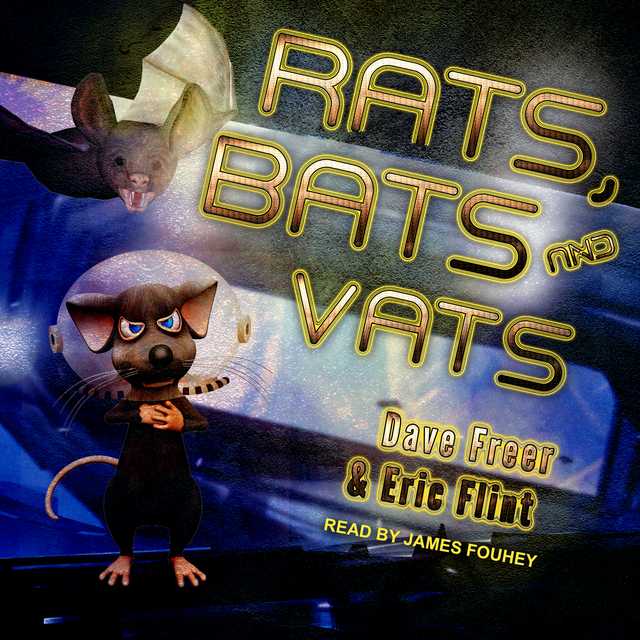 Rats, Bats and Vats
